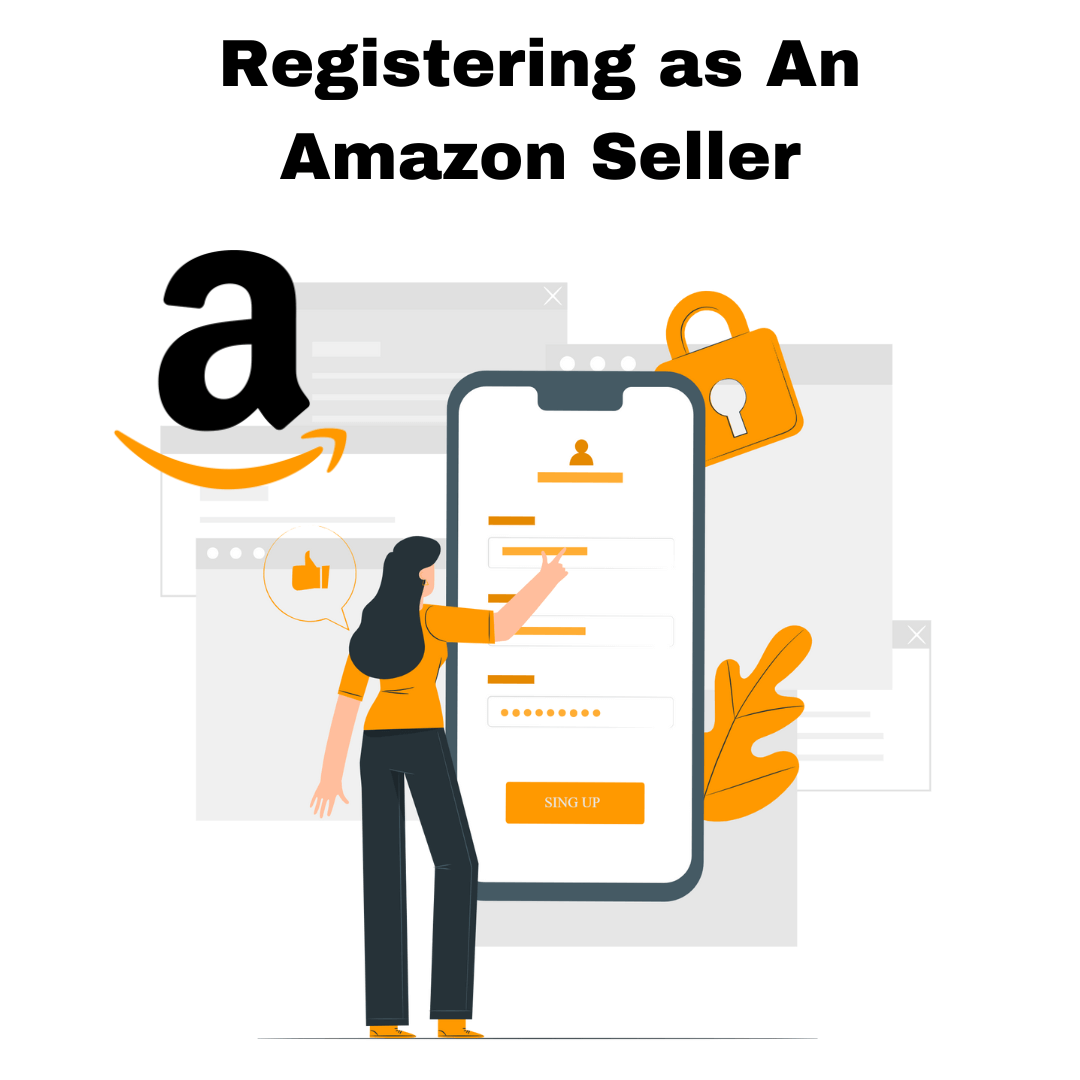 A StepByStep Guide to Registering as An Amazon Seller theGSTco
