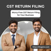 GST Return Filing: Streamlining Your Tax Compliance Process