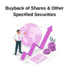 Buyback of Shares & Other Specified Securities: Essential Conditions Explained - theGSTco