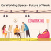 Co Working Space - Future of Work - theGSTco