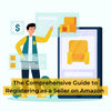 The Comprehensive Guide to Registering as a Seller on Amazon - theGSTco - India