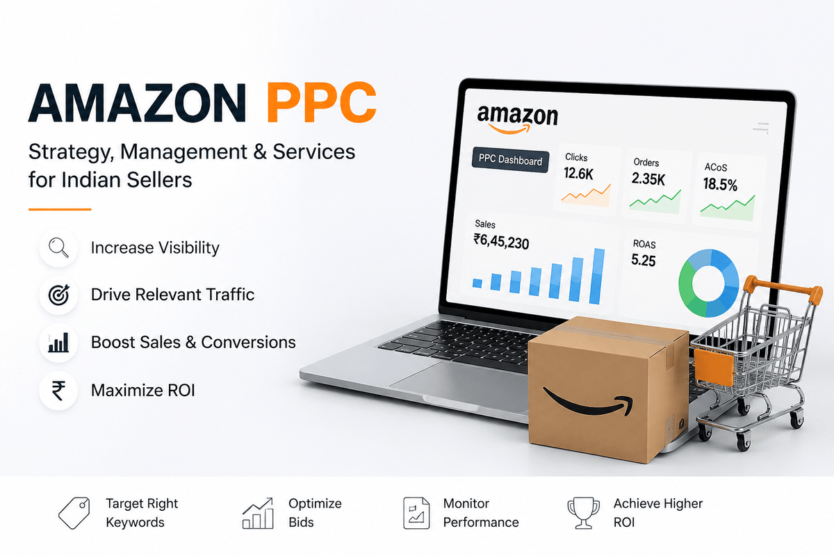 Amazon PPC Management for Indian Sellers - Boost Sales
