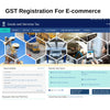 GST Registration For E-commerce: Step by Step Guide - theGSTco