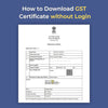 How to Download GST Registration Certificate Without Login - theGSTco