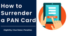 How to Surrender a PAN Card - theGSTco - India