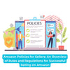 Amazon Policies for Sellers: An Overview of Rules and Regulations for Successful Selling on Amazon - theGSTco - India