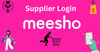 Meesho Supplier Login - theGSTco - India