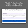 What is Professional Tax and How to Calculate - theGSTco - India