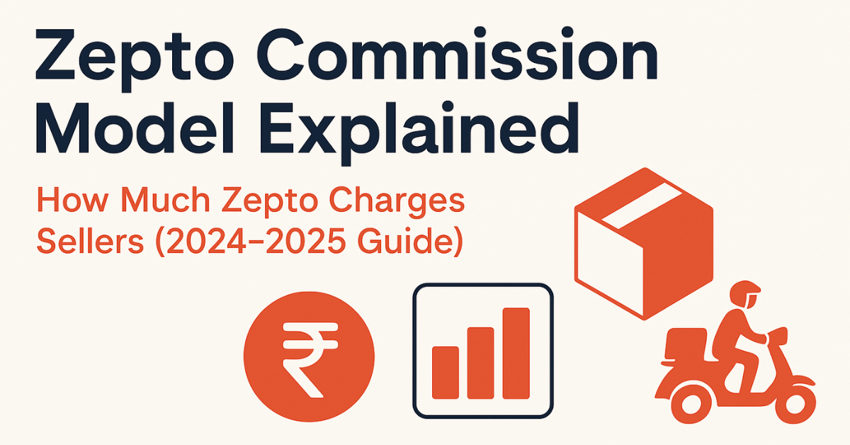 Zepto Commission Model Explained