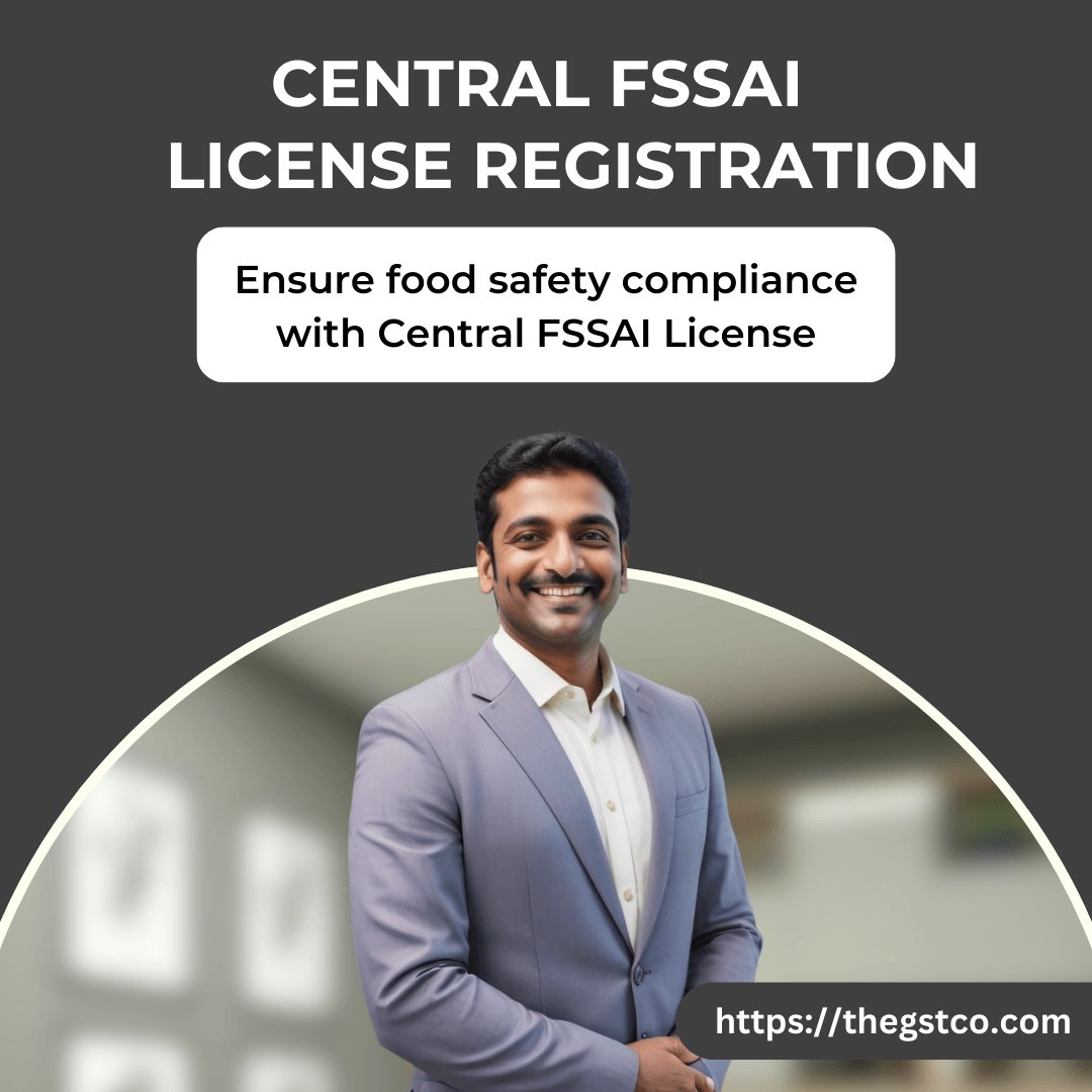 Central FSSAI License in India
