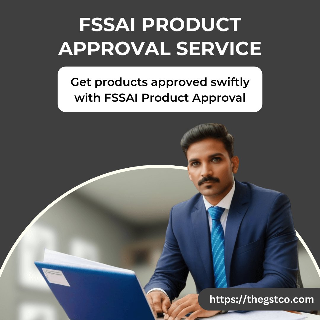 FSSAI Product Approval in India