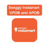 Swiggy Instamart VPOB and APOB