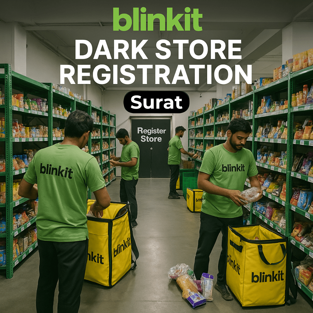 Blinkit Dark Store Registration in Surat - theGSTco - India