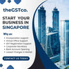 Company Formation in Singapore for Indian - Get End to End Support - theGSTco