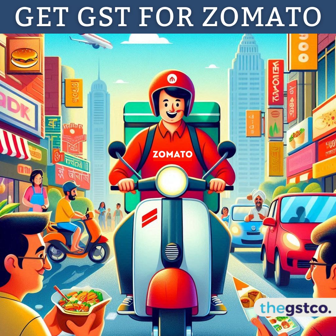 Get GST for Zomato - theGSTco - India