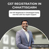 GST Registration in Chhattisgarh - Fast Approval & Affordable - theGSTco