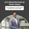 GST Registration in Tamil Nadu - Fast Approval & Affordable - theGSTco