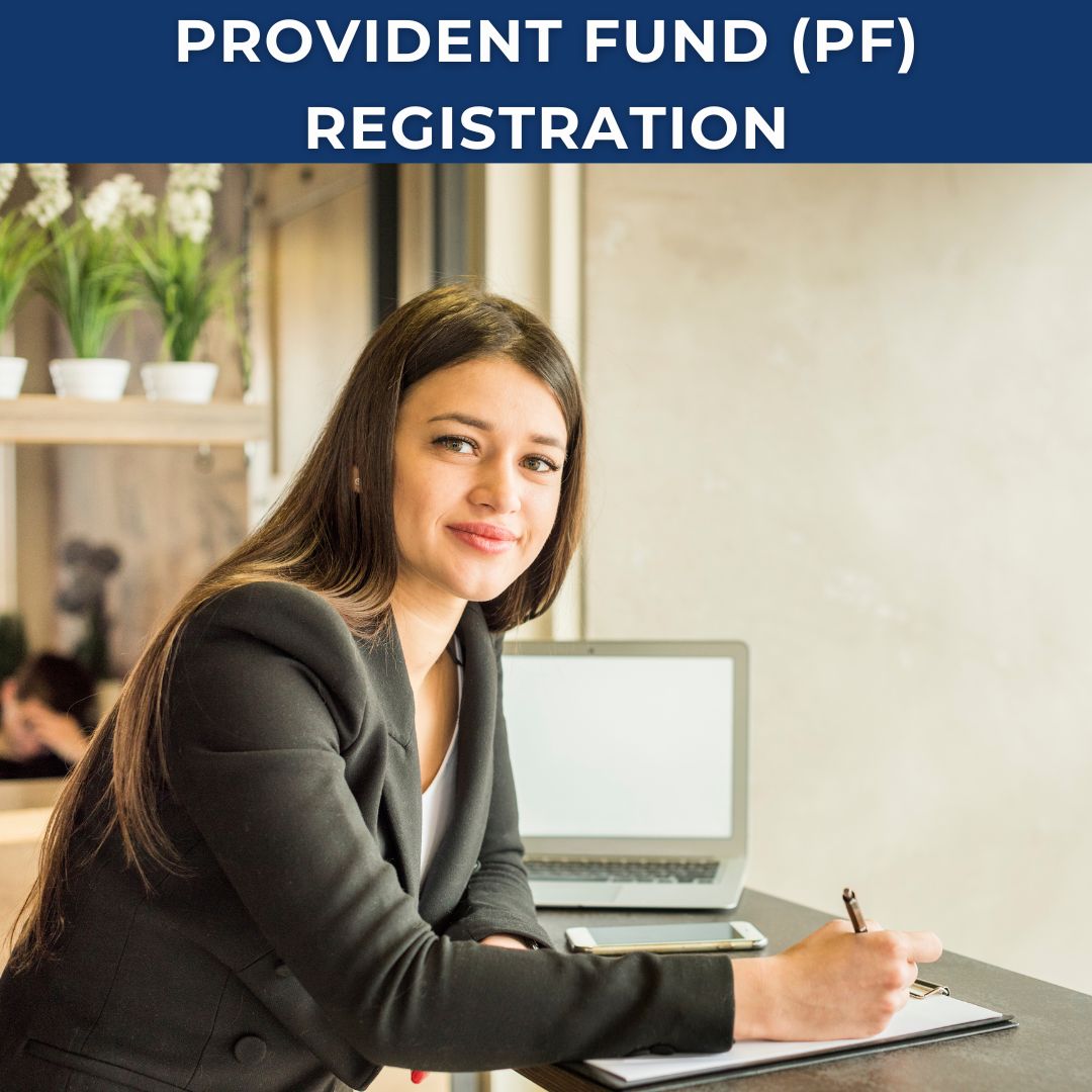 Provident Fund (PF) Registration - theGSTco - India